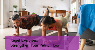 Effective Kegel Exercises for Pelvic Health